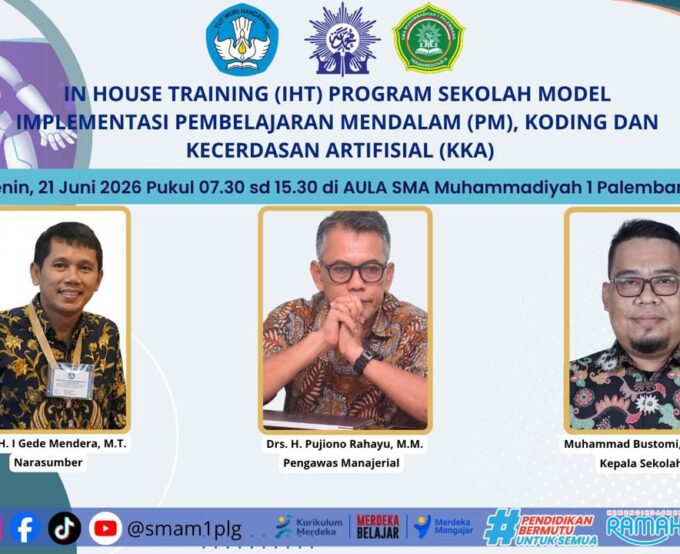SMA Muhammadiyah 1 Palembang Gelar IHT Program Sekolah Model Pembelajaran Mendalam, Koding, dan Kecerdasan Artifisial
